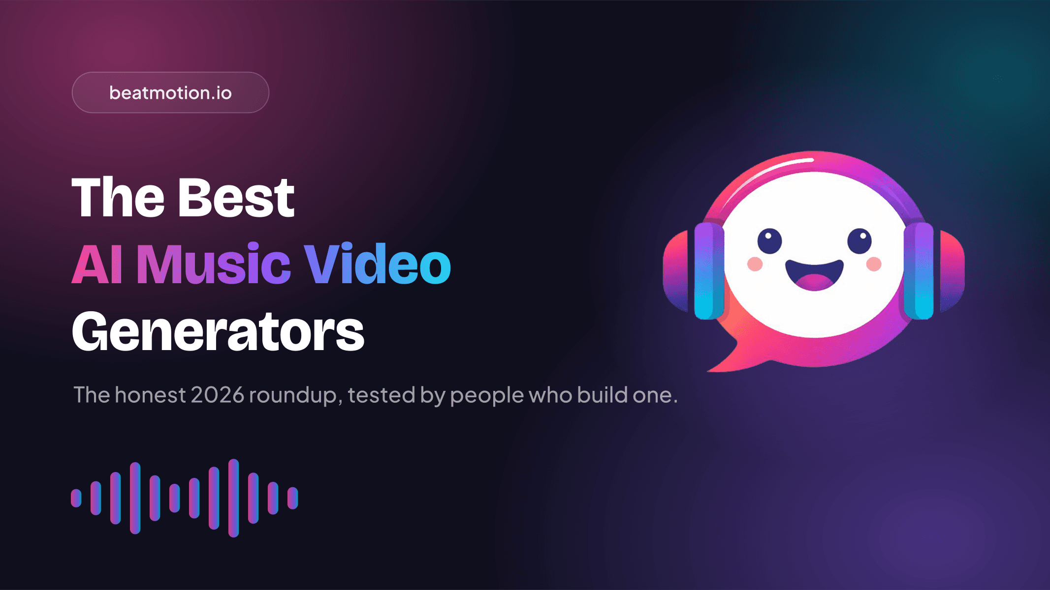 The 7 Best AI Music Video Generators in 2026 (Honest Roundup) cover